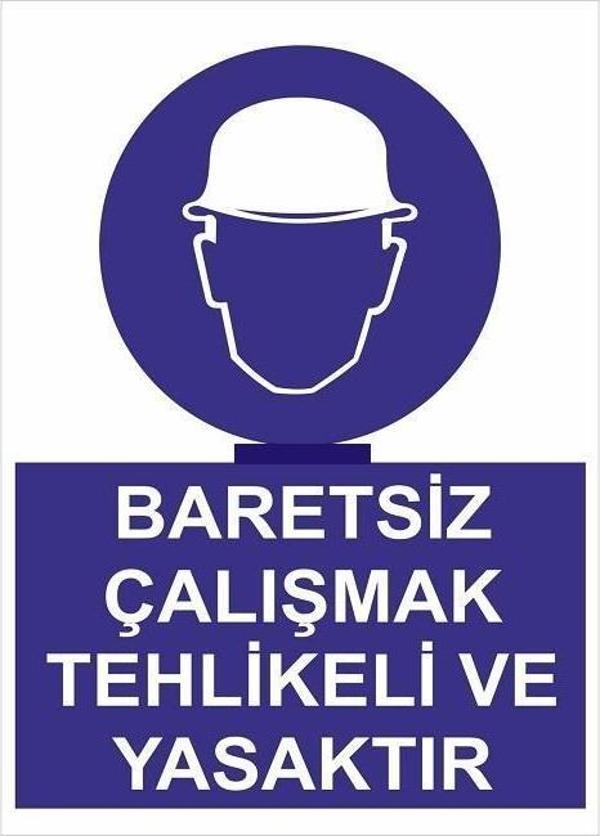 Uyarı Levhası Baretsiz Çalışmak Tehlike Ve Yasaktır "24" - Image 1