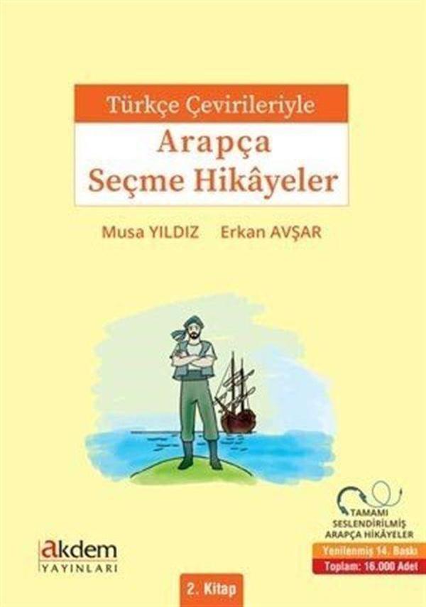 Türkçe Çevirileriyle Arapça Seçme Hikayeler 2 - Akdem Yayınları - Image 1