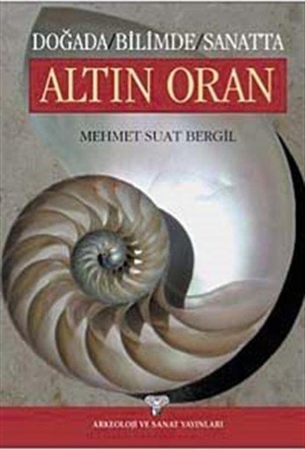 Doğada, Bilimde, Sanatta: Altın Oran - Arkeoloji ve Sanat Yayınları - Image 1