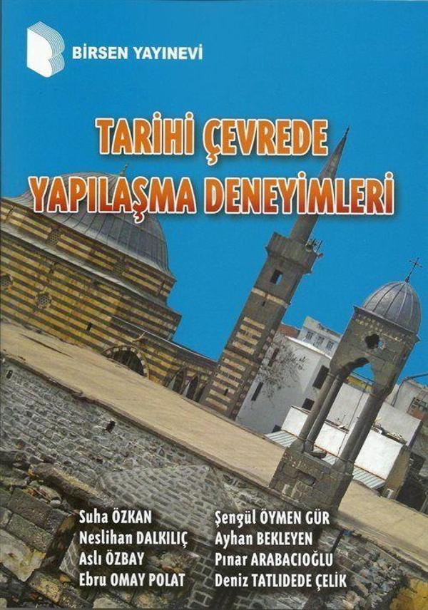Tarihi Çevrede Yapılaşma Deneyimleri - Birsen Yayınevi - Image 1