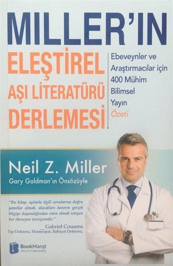 Miller'ın Eleştirel Aşı Literatürü Derlemesi: Ebeveynler ve Araştırmacılar için 400 Mühim Bilimsel Yayın Özeti - BookMarqt Health Publishing - Image 1
