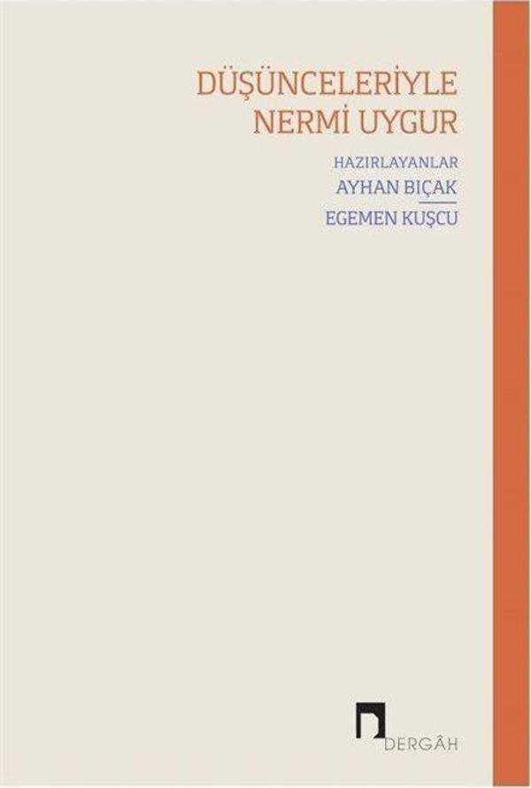 Düşünceleriyle Nermi Uygur - Dergah Yayınları - Image 1