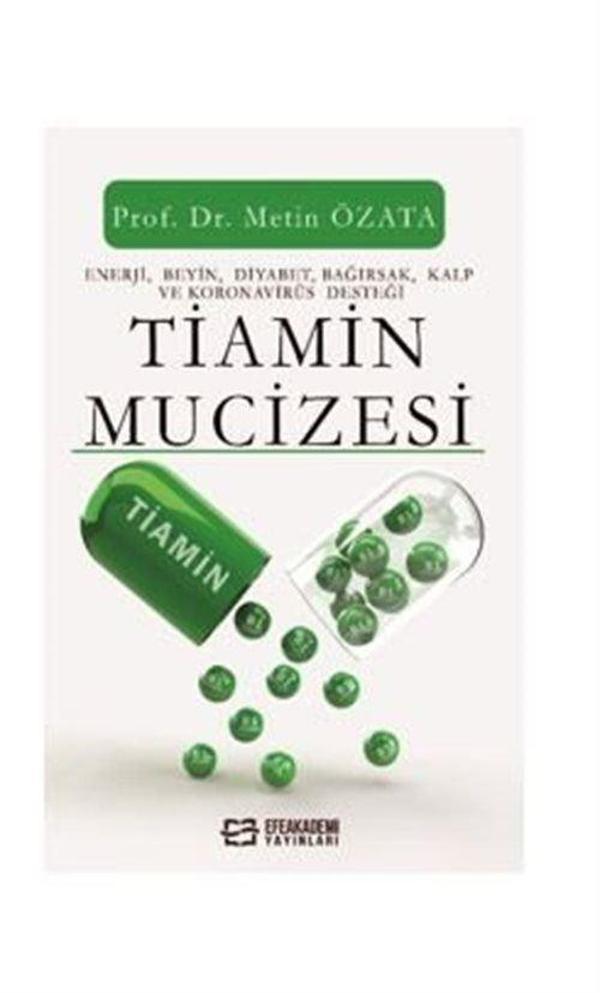 Tiamin Mucizesi - Efe Akademi Yayınları - Image 1