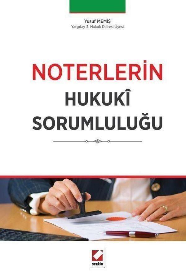 Noterlerin Hukuki Sorumluluğu - Seçkin Yayıncılık - Image 1
