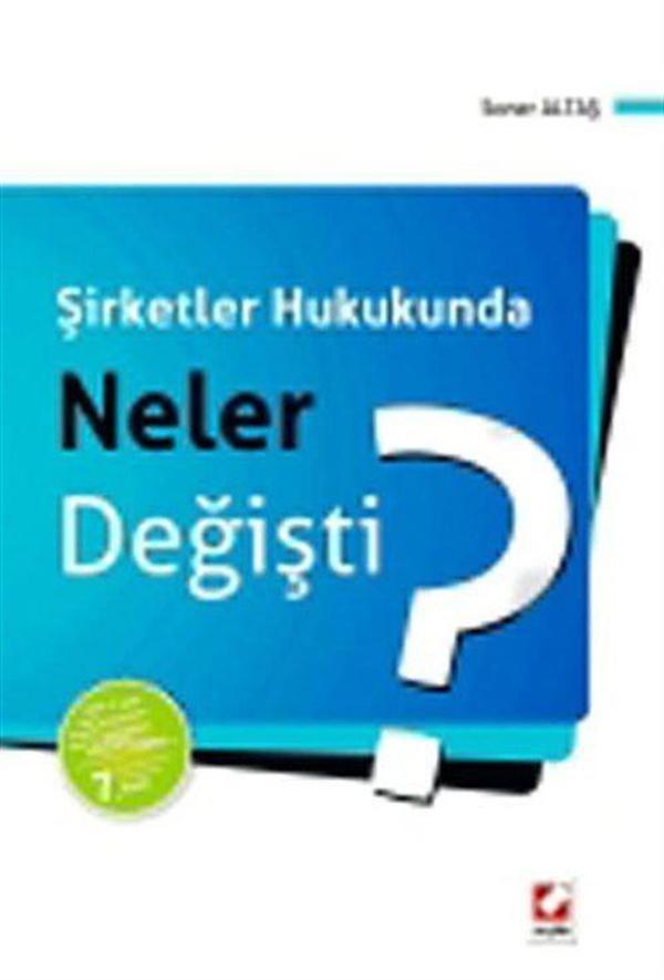 Şirketler Hukukunda Neler Değişti? - Seçkin Yayıncılık - Image 1