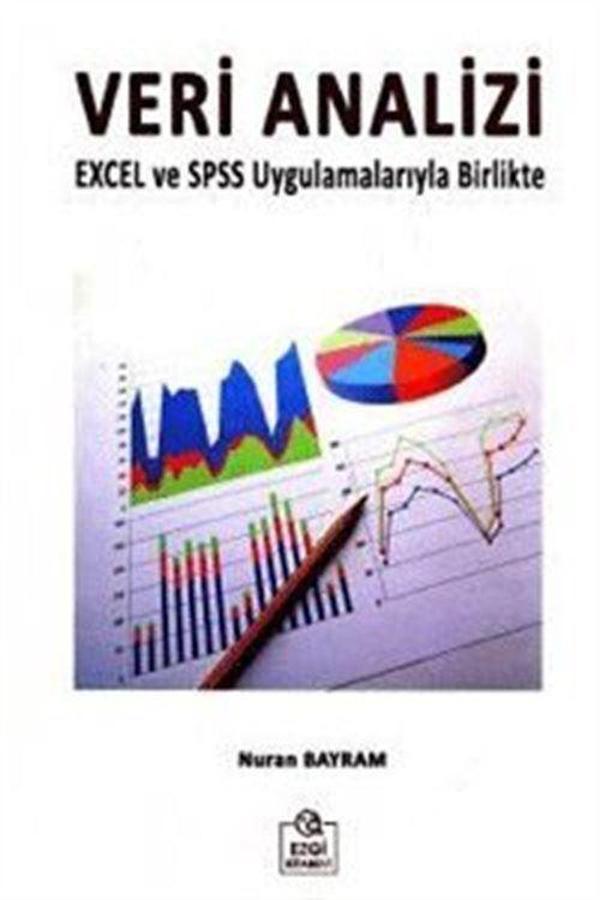 Veri Analizi - Excel ve SPSS Uygulamalarıyla Birlikte - Ezgi Kitabevi Yayınları - Image 1