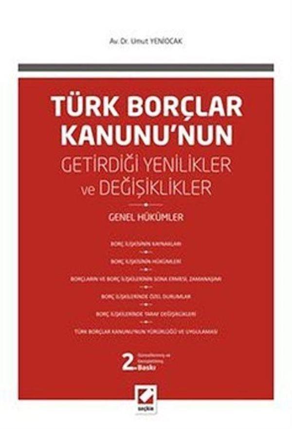 Türk Borçlar Kanunu'nun Getirdiği Yenilikler ve Değişiklikler - Seçkin Yayıncılık - Image 1