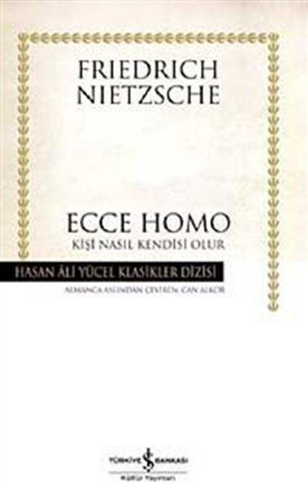 Ecce Homo (Ciltli) - İş Bankası Kültür Yayınları - Image 1