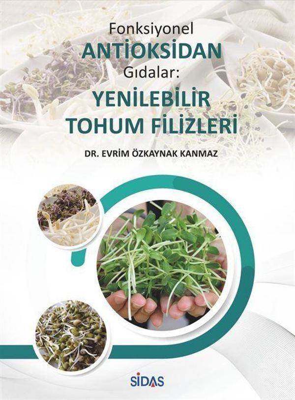 Fonksiyonel Antioksidan Gıdalar: Yenilebilir Tohum Filizleri - Sidas Yayınları - Image 1