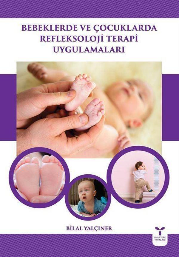 Bebeklerde ve Çocuklarda Refleksoloji Terapi Uygulamaları - Umuttepe - Image 1