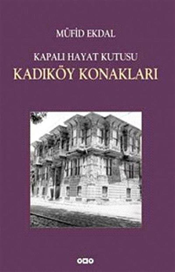 Kapalı Hayat Kutusu Kadıköy Konakları - Yapı Kredi Yayınları - Image 1