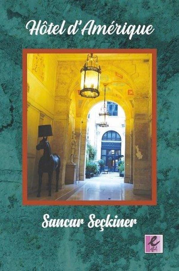 Hotel d'Amerique - Efil Yayınevi Yayınları - Image 1