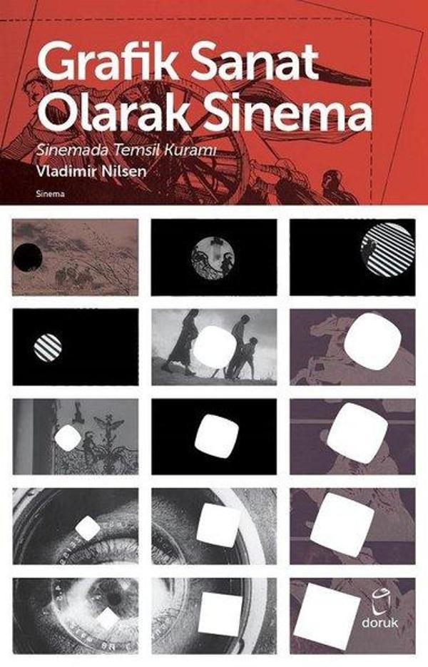 Grafik Sanat Olarak Sinema-Sinemada Temsil Kuramı - Doruk Yayınları - Image 1