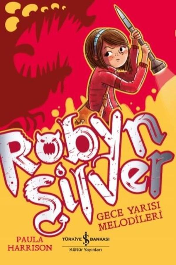 Robyn Silver-Gece Yarısı Melodileri - İş Bankası Kültür Yayınları - Image 1