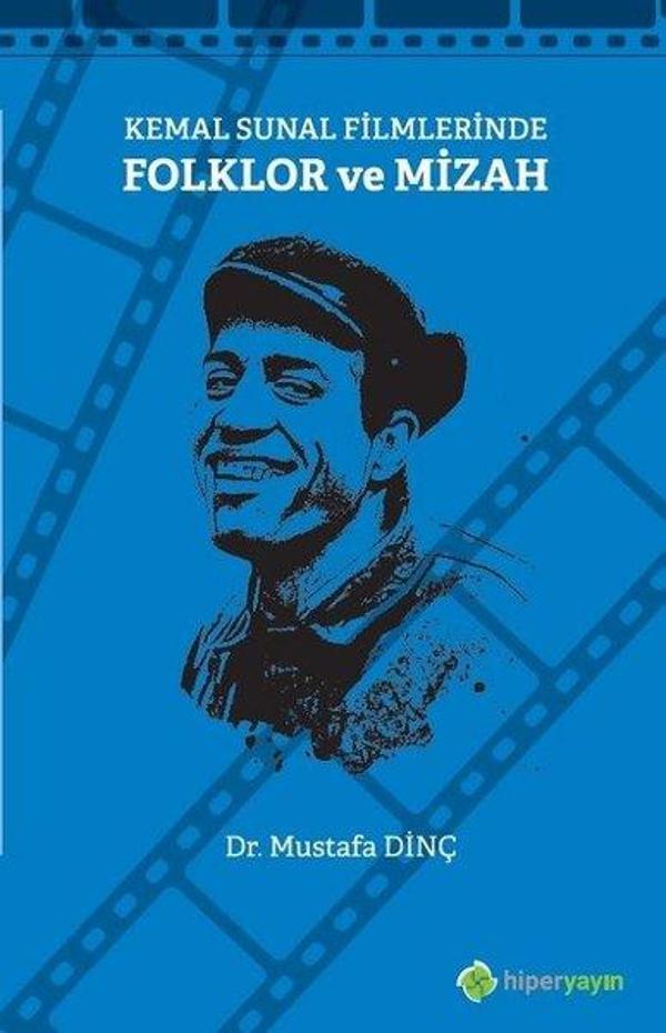 Kemal Sunal Filmlerinde Folklor ve Mizah - Hiperlink - Image 1