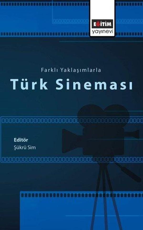 Farklı Yaklaşımlarla Türk Sineması - Eğitim Yayınevi - Image 1