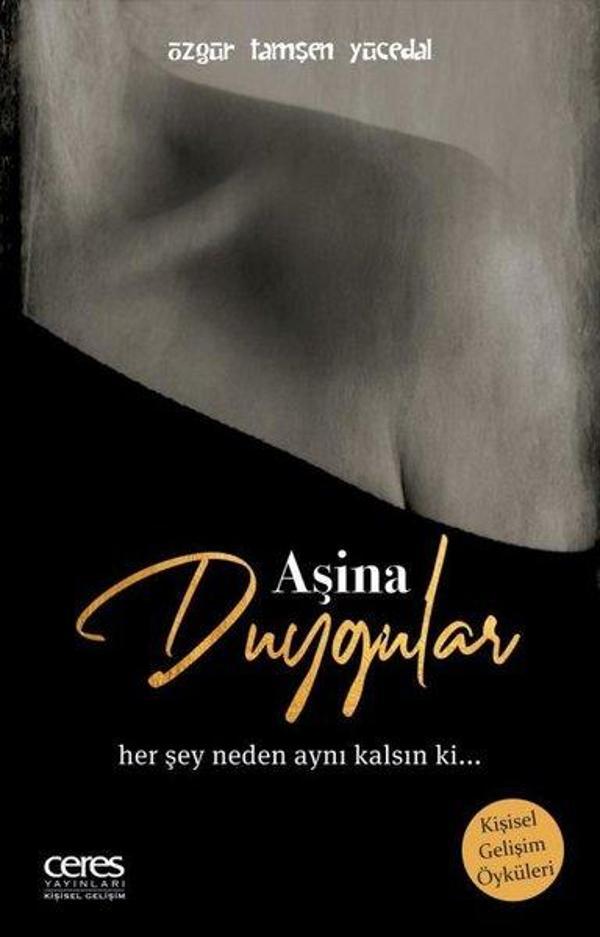 Aşina Duygular - Ceres Yayınları - Image 1