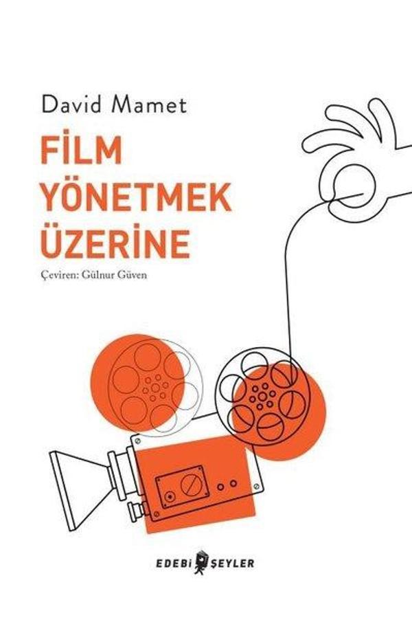 Film Yönetmek Üzerine - Edebi Şeyler - Image 1