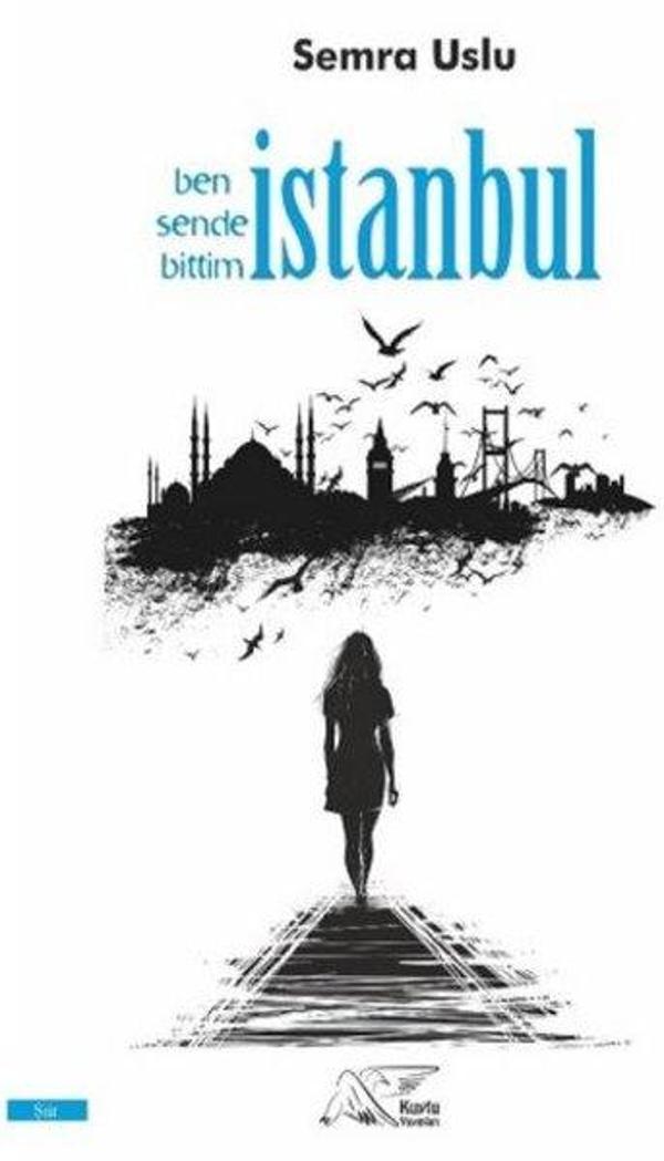 Ben Sende Bittim İstanbul - Kuytu Yayınları - Image 1