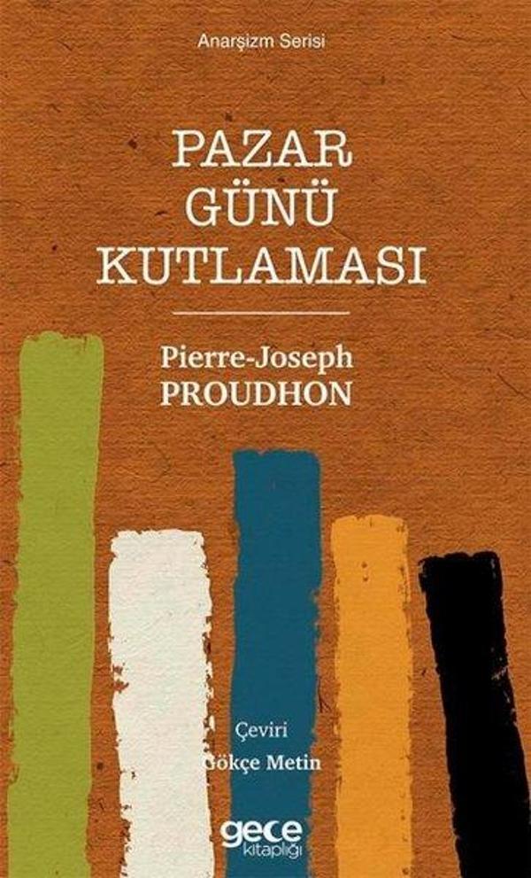 Pazar Günü Kutlaması - Anarşizm Serisi - Gece Kitaplığı - Image 1