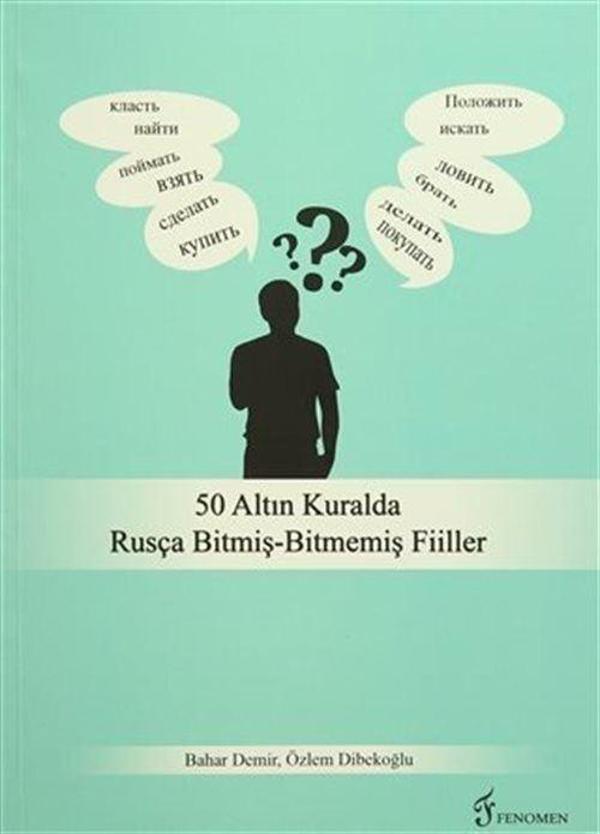 50 Altın Kuralda Rusça Bitmiş-Bitmemiş Fiiller - Fenomen Yayıncılık - Image 1