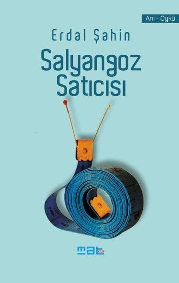 Salyangoz Satıcısı - Mat Kitap - Image 1
