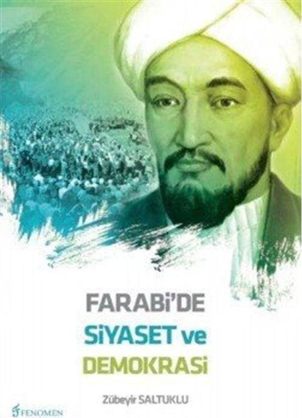 Farabi'de Siyaset ve Demokrasi - Fenomen Yayıncılık - Image 1