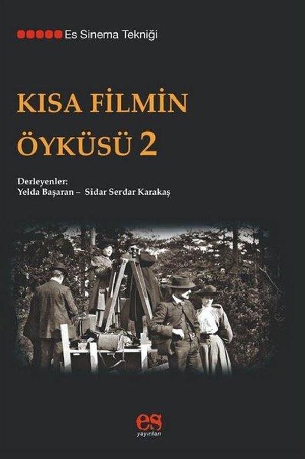 Kısa Filmin Öyküsü-2 - Es Yayınları - Image 1