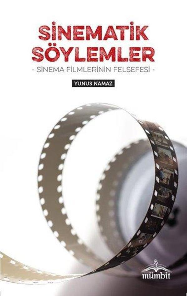 Sinematik Söylemler - Sinema Filmlerinin Felsefesi - Mümbit Yayınları - Image 1