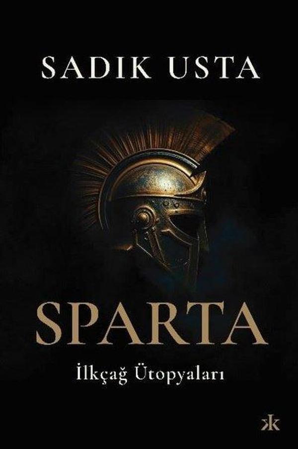 Sparta - İlkçağ Ütopyaları - Kafka Kitap - Image 1