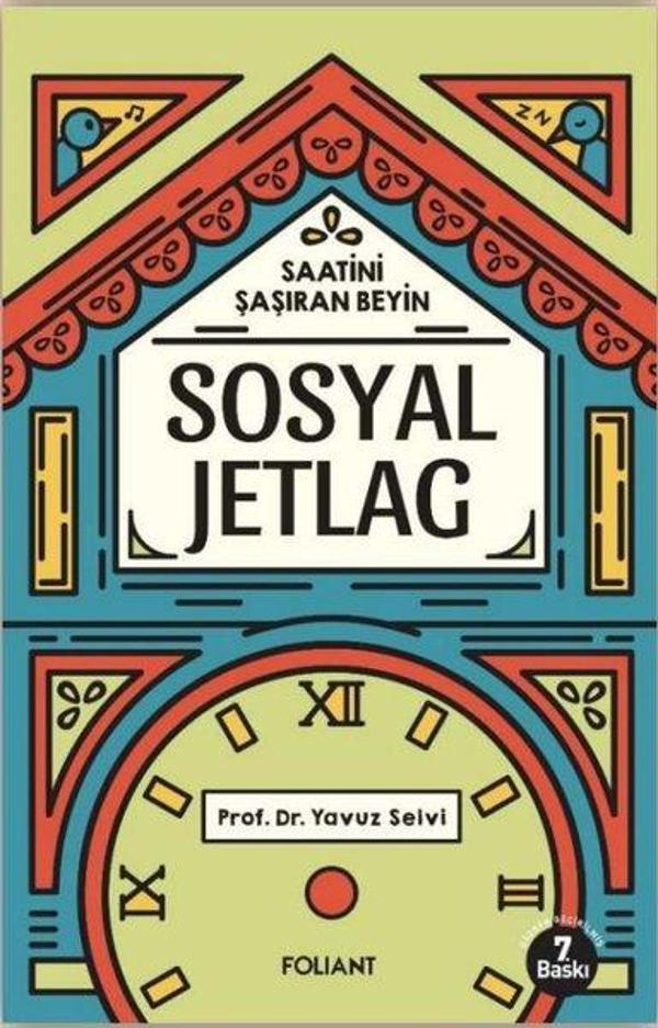 Sosyal Jetlag - Saatini Şaşıran Beyin - Foliant - Image 1