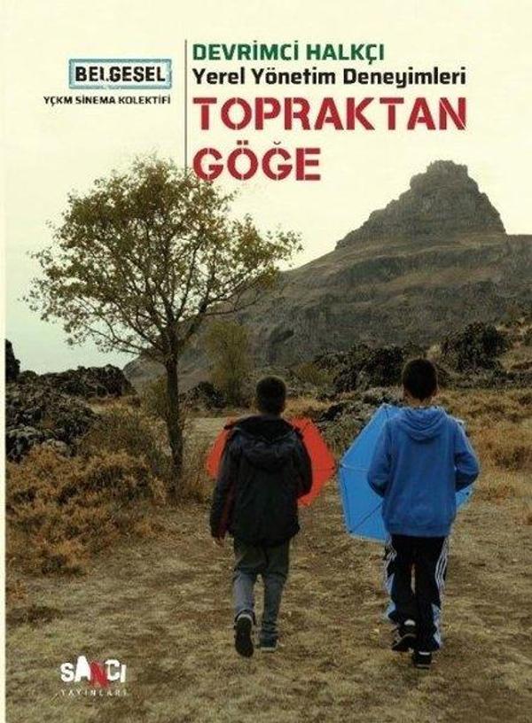 Topraktan Göğe: Devrimci Halkçı Yerel Yönetimler Deneyimi-Dvd'li - Sancı - Image 1
