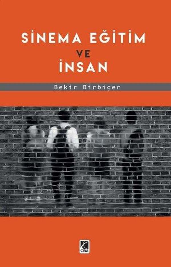 Sinema Eğitim ve İnsan - Çıra Yayınları - Image 1
