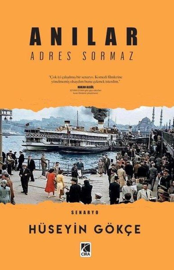 Anılar Adres Sormaz - Çıra Yayınları - Image 1
