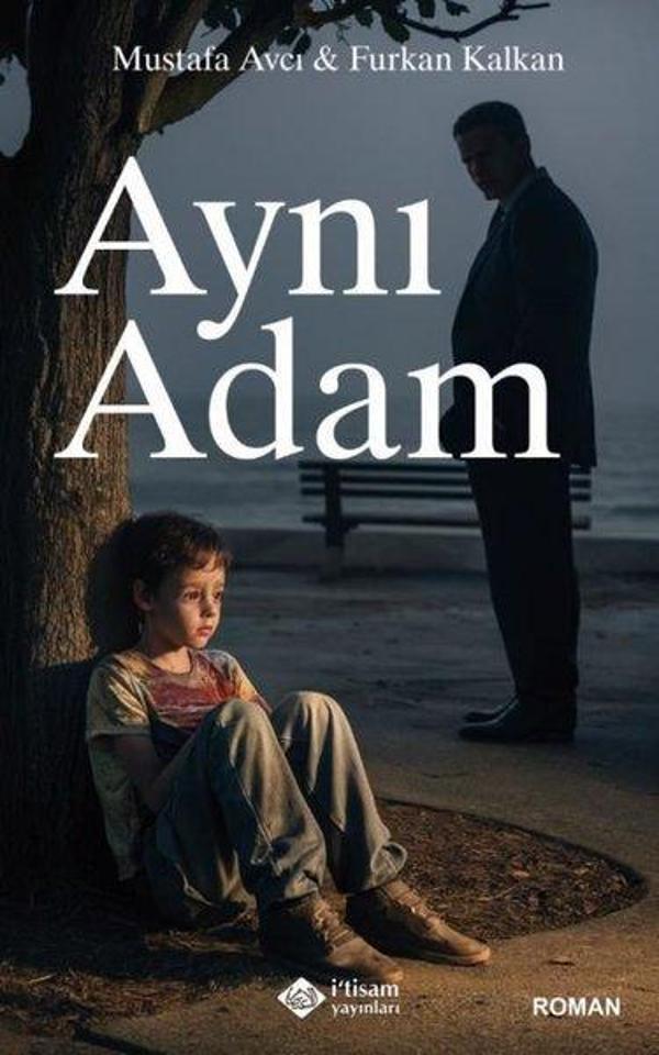 İ'tisam Yayınları Aynı Adam - İ'tisam Yayınları - Image 1