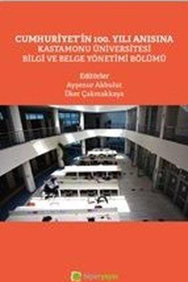 Cumhuriyet'in 100. Yılı Anısına Kastamonu Üniversitesi Bilgi ve Belge Yönetimi Bölümü - Hiperlink - Image 1