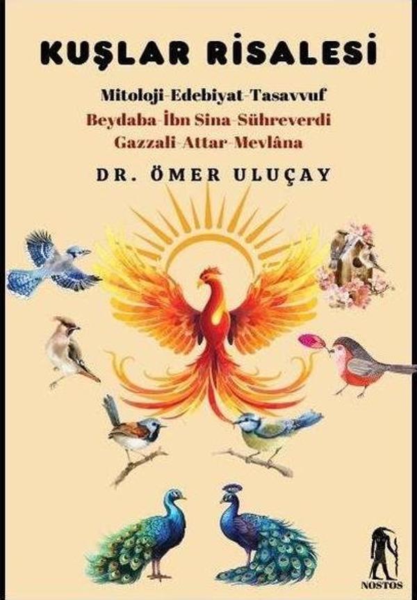 Kuşlar Risalesi - Mitoloji Edebiyat Tasavvuf - Nostos Yayınları - Image 1