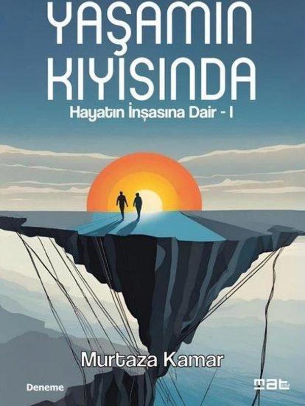 Yaşamın Kıyısında - Hayatın İnşasına Dair 1 - Mat Kitap - Image 1