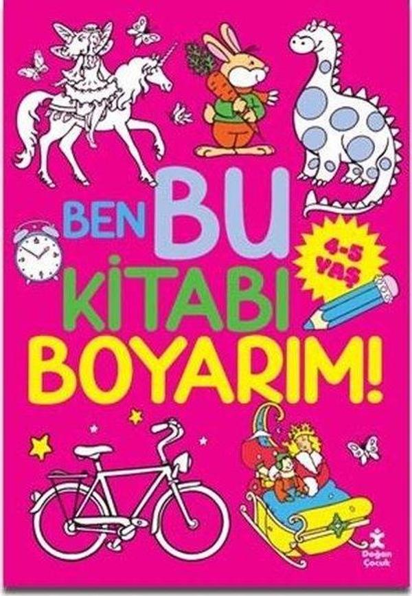 Ben Bu Kitabı Boyarım! 4 - 5 Yaş - Doğan Çocuk - Image 1