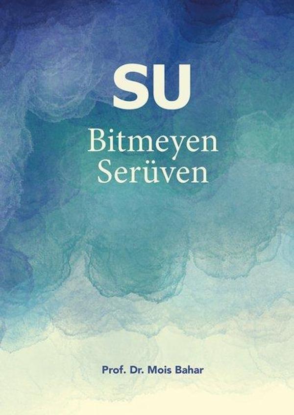 Su - Bitmeyen Serüven - Logos Tıp Yayıncılık - Image 1