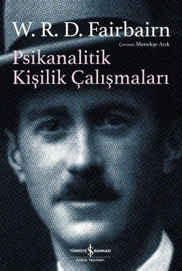 Psikanalitik Kişilik Çalışmaları - İş Bankası Kültür Yayınları - Image 1