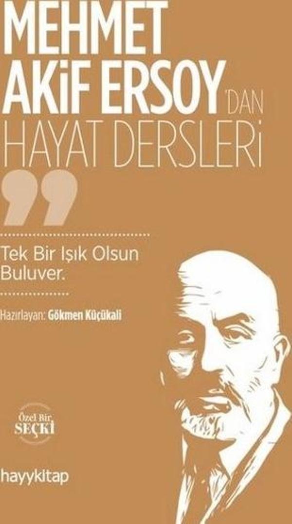 Mehmet Akif Ersoy'dan Hayat Dersleri - Hayykitap - Image 1