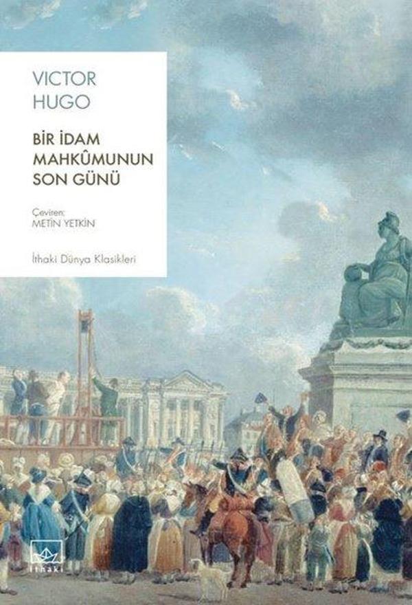 Bir İdam Mahkumunun Son Günü - İthaki Yayınları - Image 1