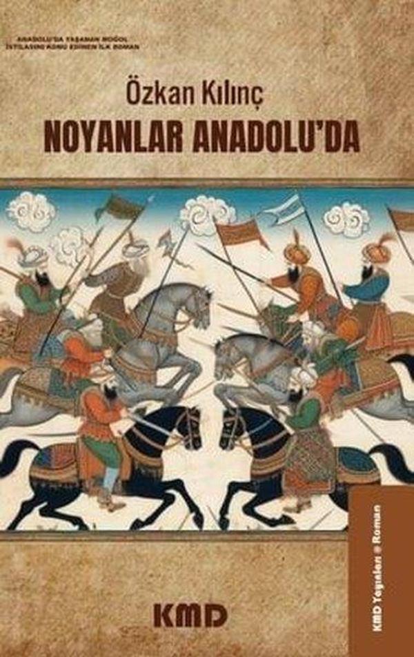 Noyanlar Anadolu'da - KMD Yayınları - Image 1