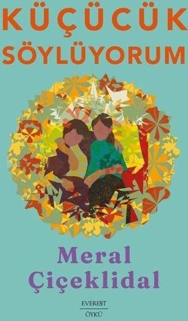 Küçücük Söylüyorum - Everest Yayınları - Image 1