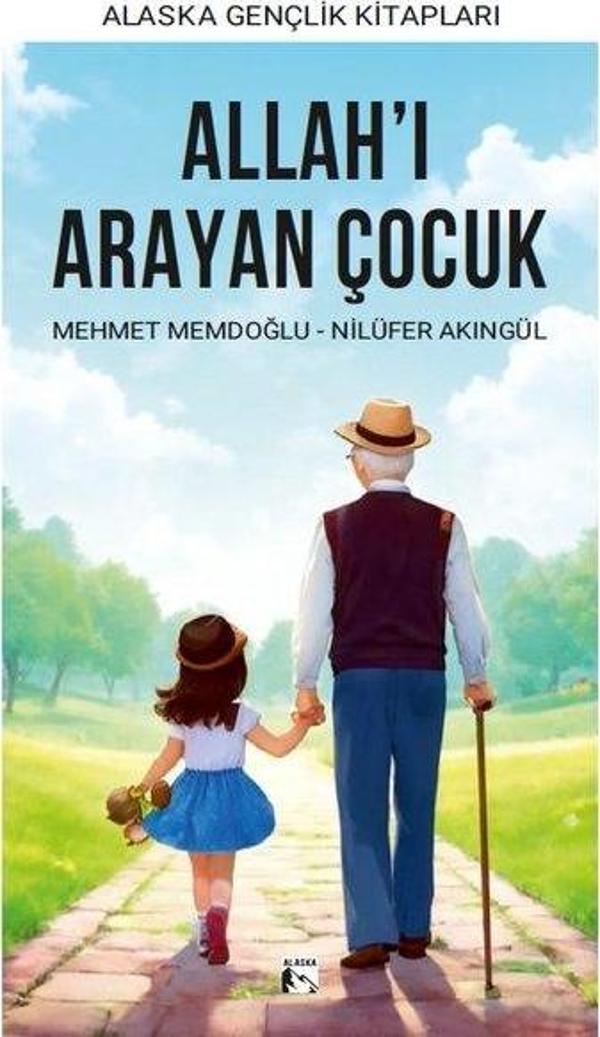 Allah'ı Arayan Çocuk - Alaska Yayınları - Image 1