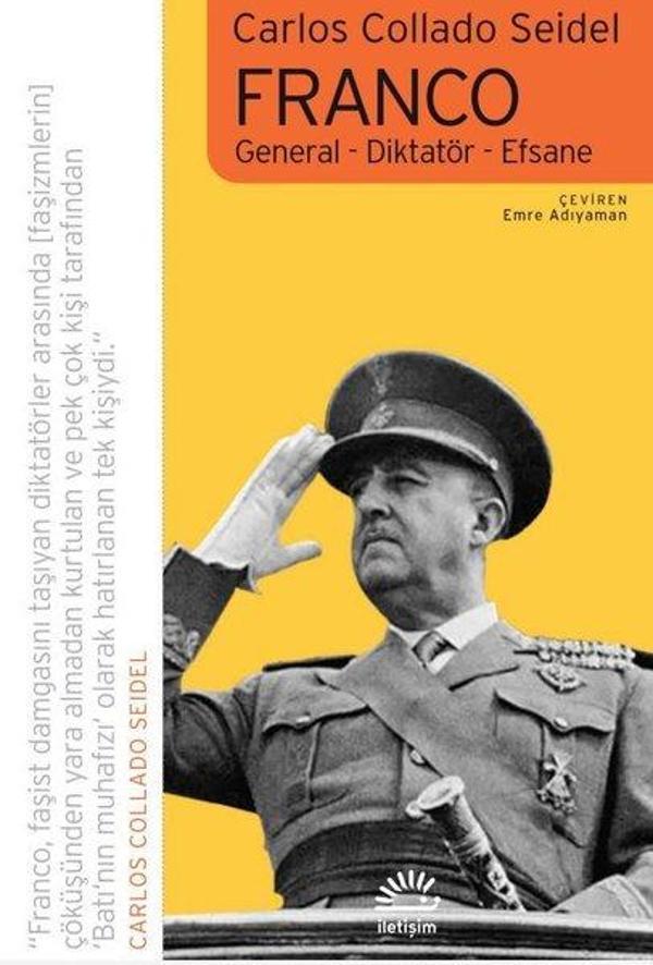 Franco: General - Diktatör - Efsane - İletişim Yayınları - Image 1
