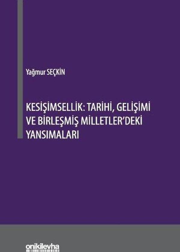 Kesişimsellik: Tarihi, Gelişimi ve Birleşmiş Milletler'deki Yansımaları - On İki Levha Yayıncılık - Image 1