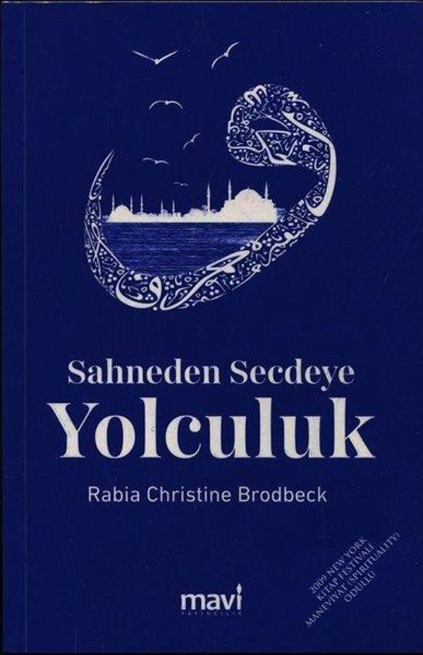 Sahneden Secdeye Yolculuk - Mavi Yayıncılık - Image 1
