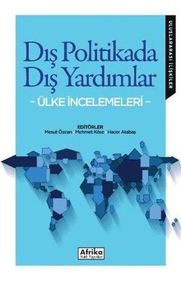 Dış Politikada Dış Yardımlar - Ülke İncelemeleri - Afrika Vakfı Yayınları - Image 1